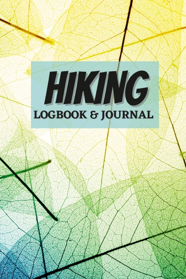 Hiking Logbook & Journal