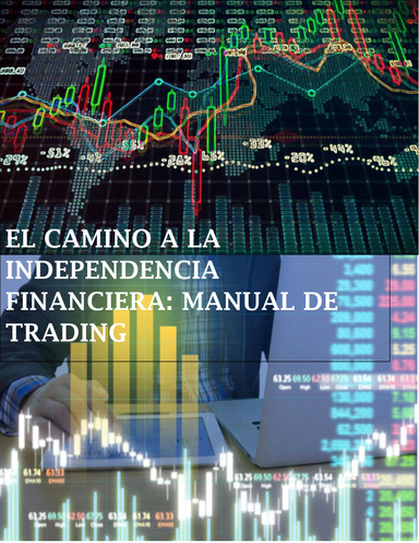 Independencia financiera con trading