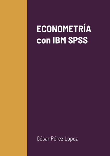 ECONOMETRÍA con IBM SPSS