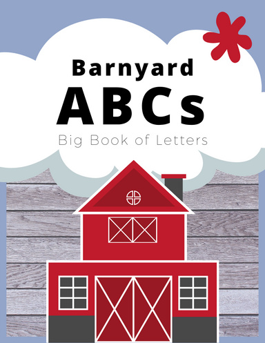 Barnyard ABCs Big Book of Letters