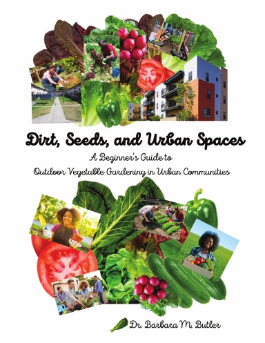 Dirt, Seeds and Urban Spaces