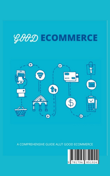 Good e-commerce business