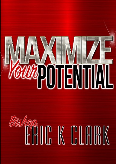 Maximize Your Potential