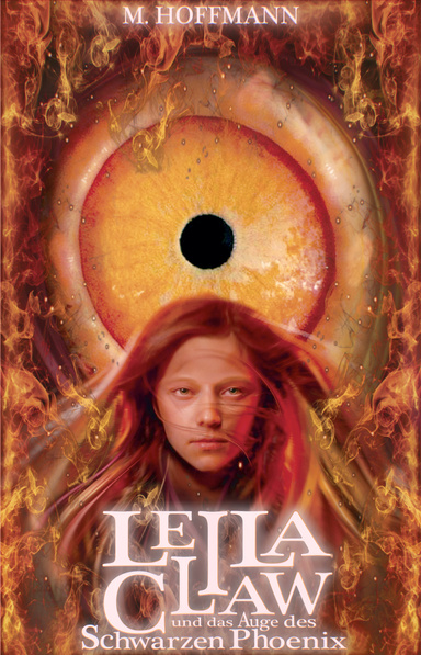 Leila Claw - und das Auge des schwarzen Phönix