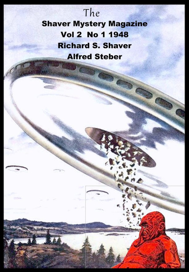 The Shaver Mystery Magazine  Vol 2 No 1 1948