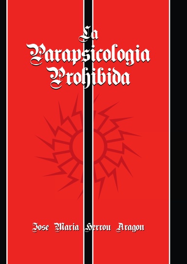La Parapsicología Prohibida