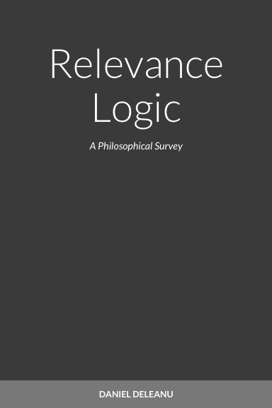 Relevance Logic