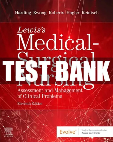 Test Bank  Medical Surgical Nursing 11th Edition Test Bank