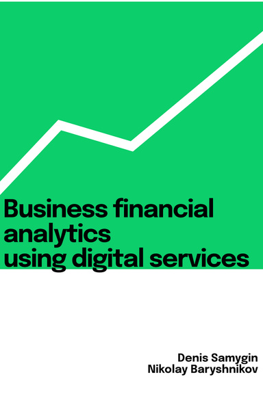 Business financial analytics using digital services