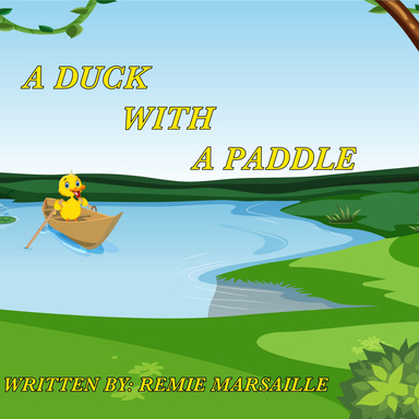 A Duck With a Paddle