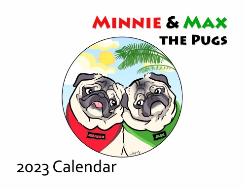 Minnie & Max the Pugs 2023 Wall Calendar