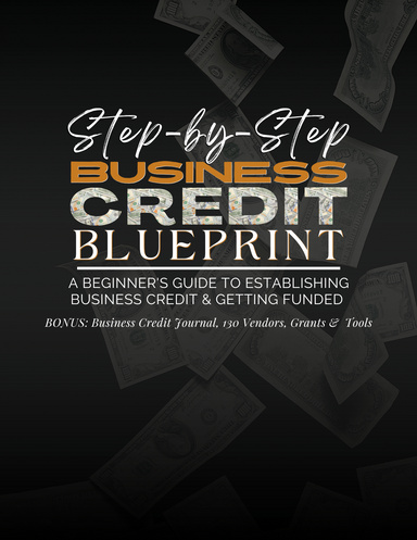 Step By Step Business Credit Blueprint