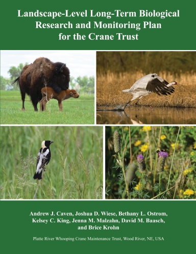 Landscape-Level Long-Term Biological Research and Monitoring Plan for the Crane Trust