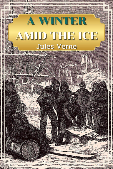 A Winter amid the Ice