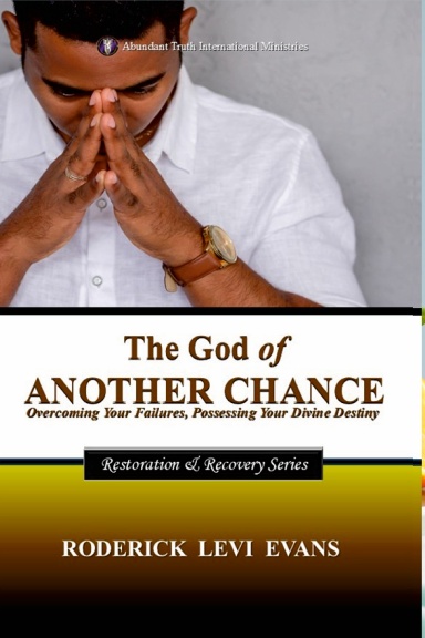 The God of Another Chance