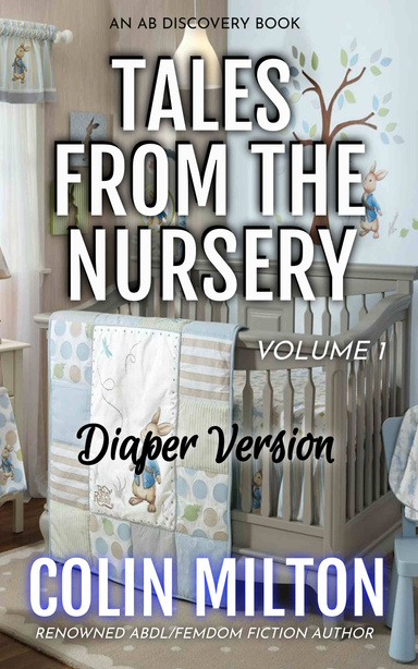 Tales From The Nursery (Diaper version - Volume 1)