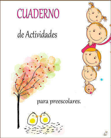 Cuaderno de Actividades para Preescolares.