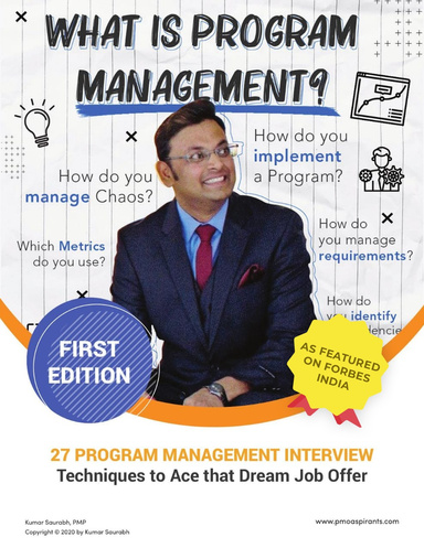 27 PROGRAM MANAGEMENT INTERVIEW TECHNIQUES - To Ace That Dream Job Offer !