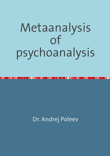 Metaanalysis of psychoanalysis.
