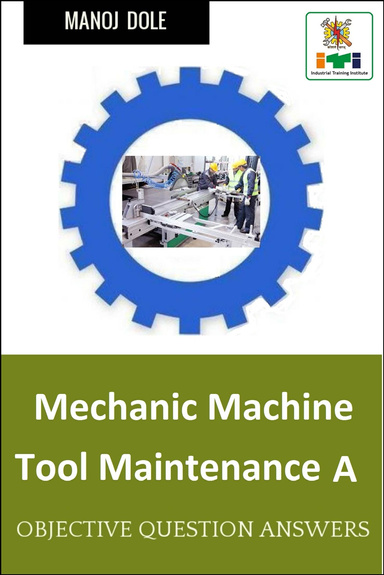 Mechanic Machine Tool Maintenance A