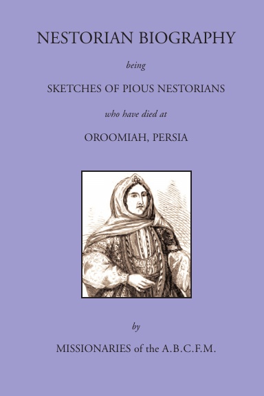Nestorian Biography