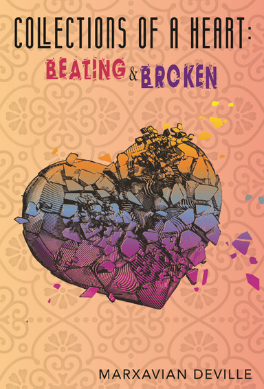 Collections of a Heart: Beating and Broken