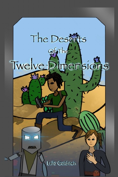 The Deserts of the Twelve Dimensions