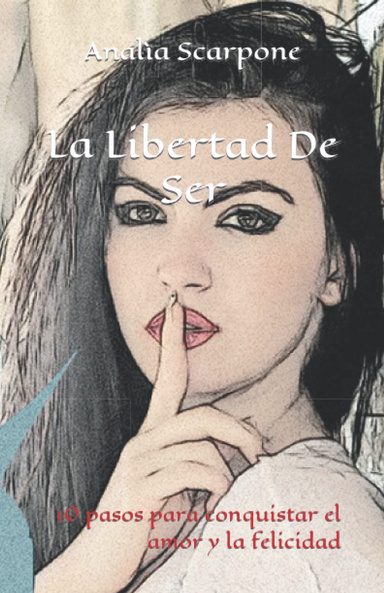 La libertad de Ser