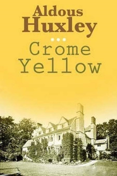 Crome Yellow Illustrated