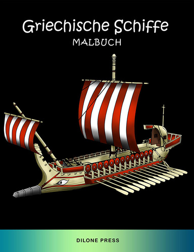 Griechische Schiffe Malbuch