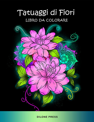 Tatuaggi di Fiori Libro da Colorare