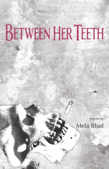 Between Her Teeth