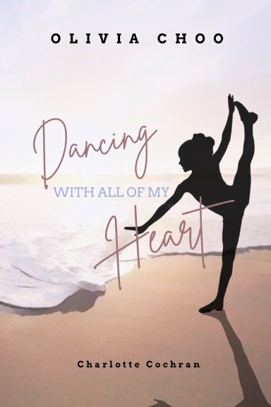 Dancing with All of My Heart