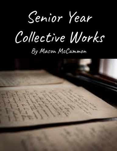 Senior Year Collective Works