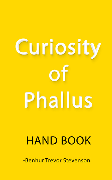 Curiosity of Phallus Handbook