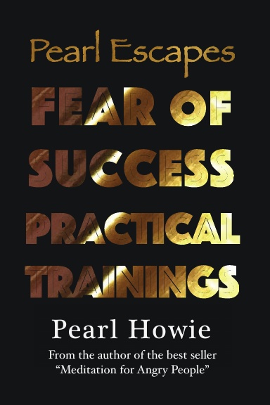 Pearl Escapes Fear of Success Practical Trainings