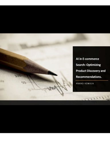AI in E-commerce Search: Optimizing Product Discovery and Recommendations.