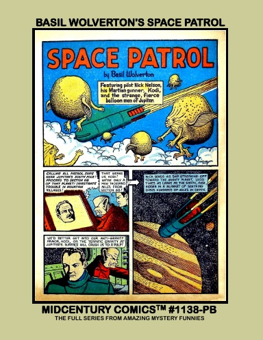 Basil Wolverton's Space Patrol (PB)