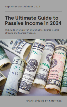 The Ultimate Guide to Passive Income in 2024