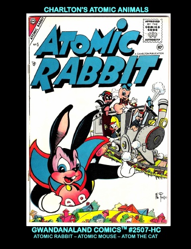 Atomic Animals Comics (HC)
