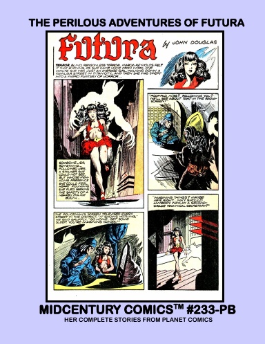 The Perilous Adventures Of Futura (PB)
