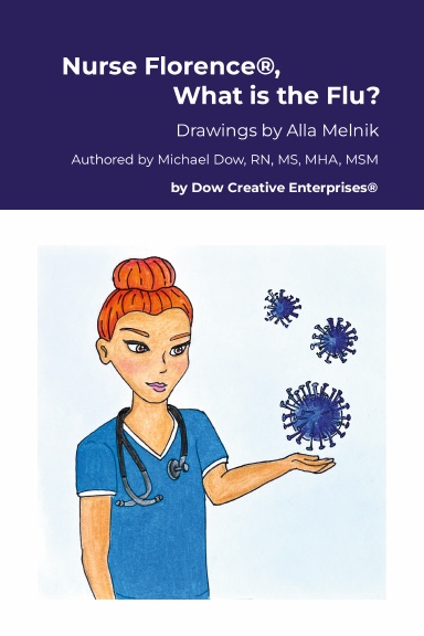 Nurse Florence®, What is the Flu?