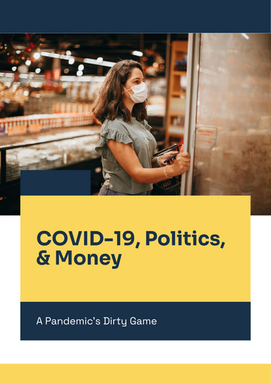 Pandemics and politics : PROLIFERATION
