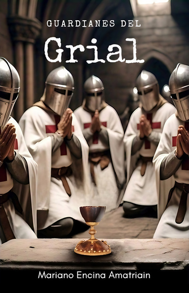 Guardianes del Grial