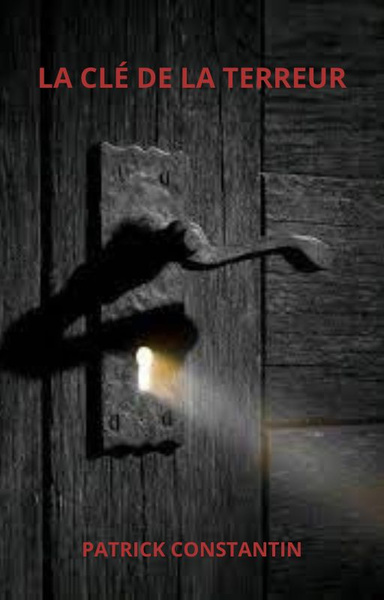 LA CLÉ DE LA TERREUR