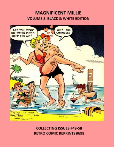 MAGNIFICENT MILLIE VOLUME 8 BLACK & WHITE EDITION