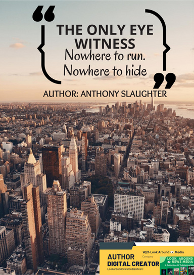 THE ONLY EYE 👁 WITNESS (c)