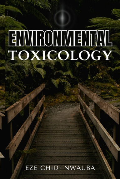 ENVIRONMENTAL  TOXICOLOGY
