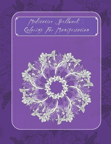 Meditative Spell Work