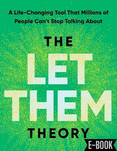 The Let Them Theory Ebook : A Life-Changing 2025
